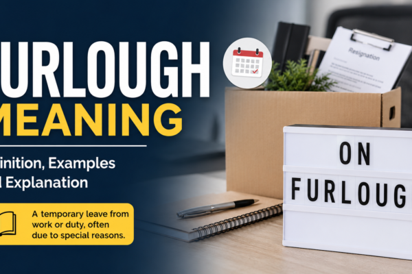 furlough meaning​
