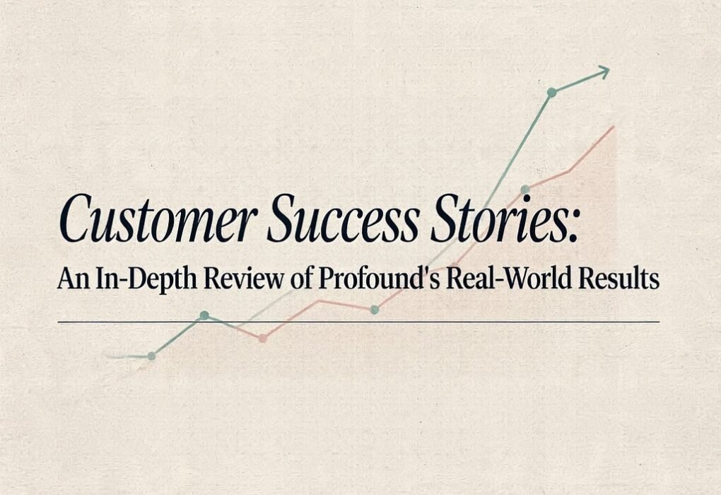 tryprofound.com customer success stories